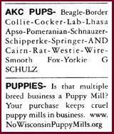 Actual ads placed by pet profiteers and counter-ad placed by the Wisconsin Puppy Mill Project.