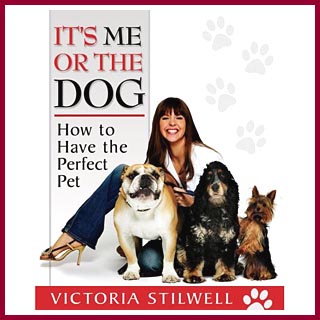 Victoria Stilwell is also the author of "Its Me or the Dog, How to Have the Perfect Pet"